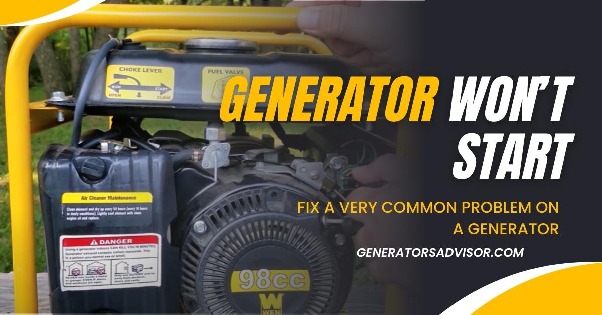 What To Do If your Generator Won’t Start?