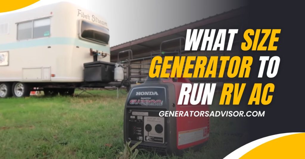 what size generator to run rv ac