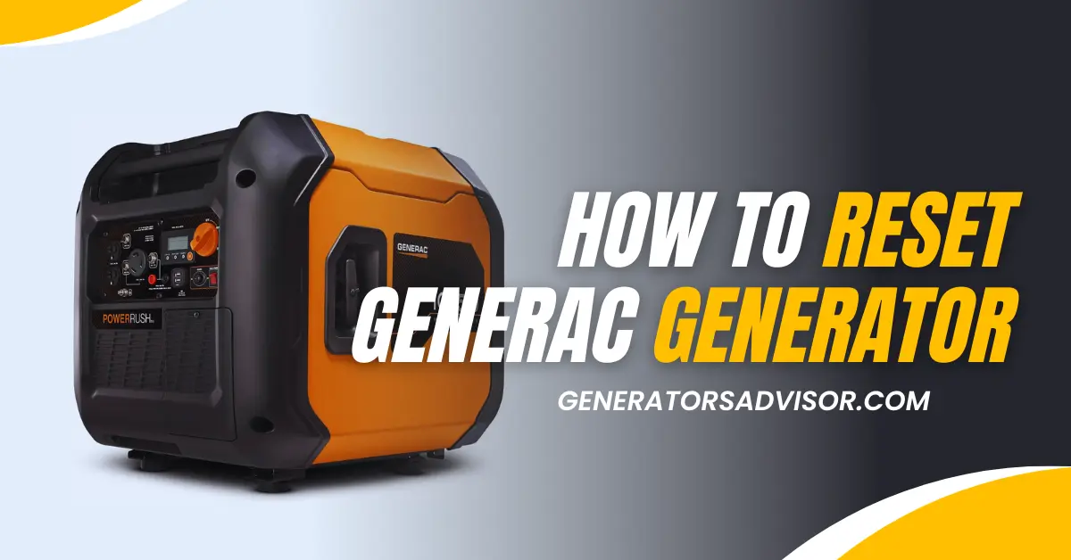 How To Reset Generac Generator